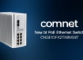 Comnet releases 720W industrial PoE switch