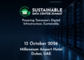 Sustainable Data Center Summit arrives in Dubai